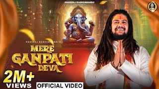 Mere Ganpati Deva  HansrajRaghuwanshi  Ganesh Chaturthi 2024  Official Music Video [upl. by Adnilram988]