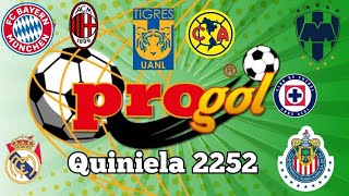 Progol 2252  Liga MX  Quiniela  Pronósticos [upl. by Tomasz]