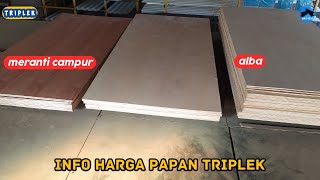 info harga papan triplek bahan alba dan meranti campur per lembar terbaru bulan agustus [upl. by Nitsug]