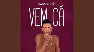 Vem Cá [upl. by Pooh]