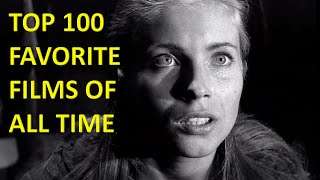 Top 100 Favorite Films of All Time [upl. by Evanne511]