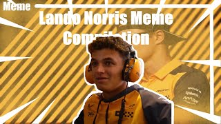 Lando Norris Meme Compilation [upl. by Elayne173]