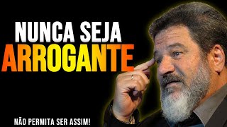 Se AFASTE de gente ARROGANTE   Mario Sergio Cortella Motivação [upl. by Noterb]