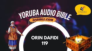 Psalms 119  Orin Dafidi 119  Yoruba Bible  Bibeli Mimo [upl. by Tye926]