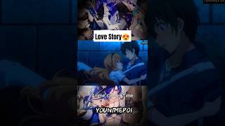 Love Story 😍 anime animeedit youtubeshorts shortvideo short [upl. by Notxarb]