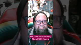 The Great British Baking Show C12E5 Review  Eviliv3 shorts [upl. by Nit]