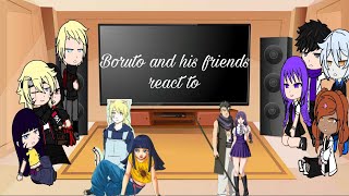 Boruto and his friends Timeskipreact to kawaksumi and inohima [upl. by Gabbey]