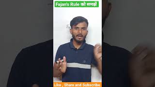 Fajans Rule  What is fajan rule  Fajan rule क्या होता है  Fajan rule किसे कहते हैं  fajanrule [upl. by Newkirk]