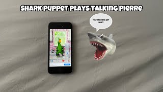 SB Movie Shark Puppet plays Talking Pierre [upl. by Roseann7]