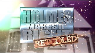 HOLMES MAKES IT RIGHT IS BACK ReTooled [upl. by Braca397]