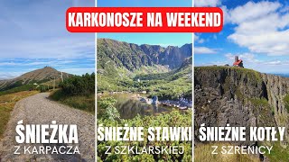 Karkonosze najlepsze szlaki na weekend [upl. by Stauffer]