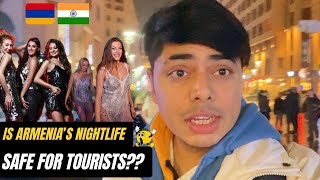 Is Nightlife Safe For Tourists In Armenia 🇦🇲 😱 Must Watch II [upl. by Dewees]