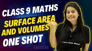 Surface Areas And Volumes  One Shot  Class 9 Maths [upl. by Ahsekal226]