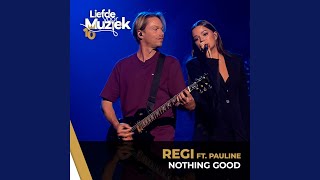 Nothing Good Uit Liefde Voor Muziek [upl. by Attoynek]