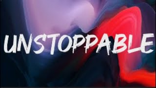 Sia  Unstoppable Lyrics [upl. by Ettennat]