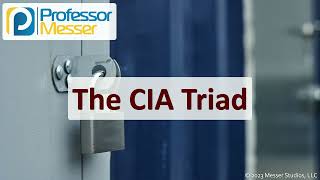 The CIA Triad  CompTIA Security SY0701  12 [upl. by Lopez]