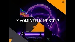 Smart Led Strip  Xiaomi Yeelight Review [upl. by Kannan]