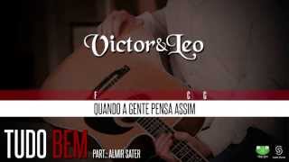 Victor amp Leo  Tudo Bem part Almir Sater Oficial Letra amp Cifra [upl. by Heisser]