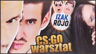 WJAZD PERLI…  Warsztat z Izakiem w CSGO [upl. by Enyedy694]