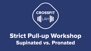 Strict Pullup Workshop  Pronated vs Supinated [upl. by Akimat]