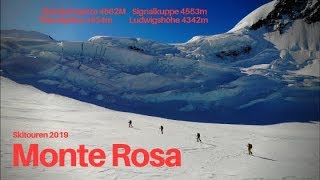 Skitouren Monte Rosa 2019 [upl. by Kore]