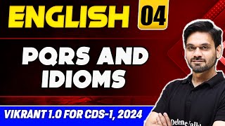 CDS English PQRS and Idioms  CDS Vikrant 10 [upl. by Wichman]