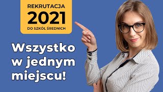 Rekrutacja do szkół ponadpodstawowych 2021  Wstępniak [upl. by Arrio]