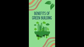 Benefits Of Green Building [upl. by An]