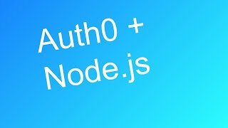 Set up Auth0 with Nodejs App [upl. by Akimahc]