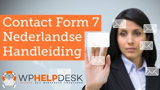 Contact Form 7 handleiding Nederlands voor WordPress 2023 [upl. by Emmett]