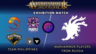 Team Philippines VS Warhammer Players From Russia EXHIBITION PAIRINGS  Age of Sigmar [upl. by Nyliahs876]