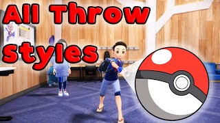 Every Throw Style in Pokemon Scarlet and Violet [upl. by Syman]