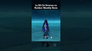 LV90 C6 ORORON VS RAIDEN WEEKLY BOSS [upl. by Nadda]