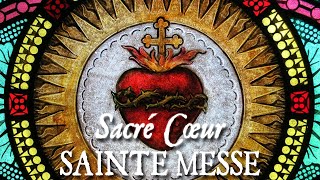 Sainte messe de la solennité du Sacré Cœur  COGITATIONES CORDIS EJUS [upl. by Carce490]