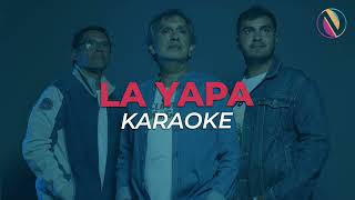 Los Nocheros  La Yapa  Karaoke Oficial [upl. by Yonatan]