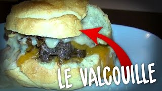 IL CRÉE UN BURGER A MON NOM  LE quotVALCOUILLEquot [upl. by Firehs]