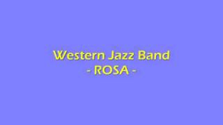 western jazz band  rosa [upl. by Constancia]