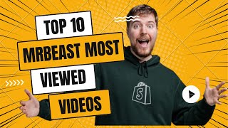 Shocking Inside MrBeasts Top 10 MostWatched Videos  mrbeast mrbeastgaming mrbeastshorts [upl. by Ytiak]