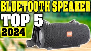 TOP 5 Best Bluetooth Speaker 2024 [upl. by Leahicm]