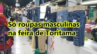 SÓ ROUPAS MODA MASCULINA FEIRA DE TORITAMA [upl. by Norrek]