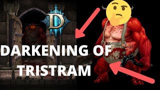 Diablo 3 Darkening Of Tristram 2022  StepByStep Guide [upl. by Poree3]