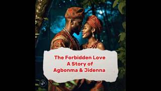 WATCH  The Forbidden Love  A Story of Agbonma amp Jidenna Official Trailer [upl. by Jurgen]