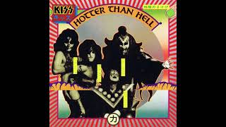 Kiss  Hotter Than Hell  1974 [upl. by Yves186]