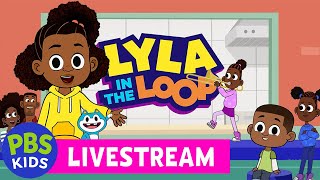 🟢 LIVE  Lyla in the Loop  NEW SHOW Full Episode Compilation  PBS KIDS [upl. by Gundry]