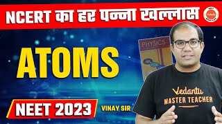 Modern Physics ATOMS Class 12  NCERT ESSENTIALS  NEET 2023 Physics  NCERT Chapter 12 [upl. by Billen]