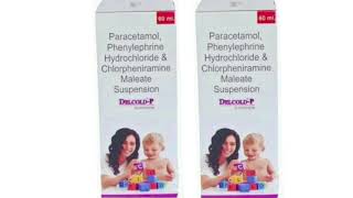 DELCOLD P Syrup Paracetamol Phenylephrine Hydrochloride amp Chlorpheniramine Maleate Suspension [upl. by Salomon57]