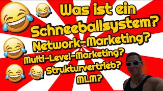 Was ist ein Schneeballsystem❓🤔 vs seriöses MLM  Network Marketing ✅ [upl. by Rudwik921]