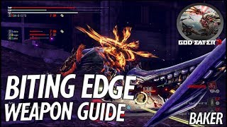 God Eater 3  Biting Edge Weapon Guide [upl. by Infeld]