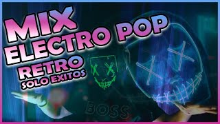 Mix Electro Pop RETRO 🔥  The Best  Electro Music 2023  Electro Pop Party  AFTER  DISCOTECA  🇵🇪 [upl. by Adnylg]