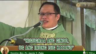 SUNDAY HOMILY  REVFRAGERIO PAÑA  NOV032024 [upl. by Jovia]